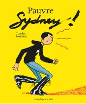 Couverture Pauvre Sydney! Couverture Pauvre Sydney!