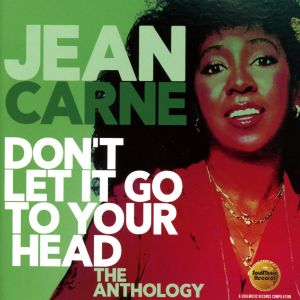 Don’t Let It Go To Your Head: The Anthology