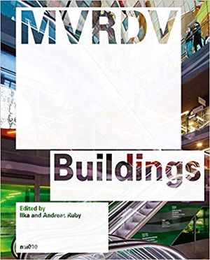 MVRDV - Buildings (Updated Reprint)