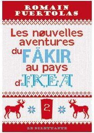 Les Nouvelles Aventures du Fakir au pays d'Ikea