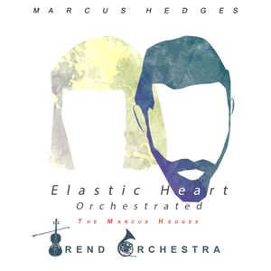 Elastic Heart Orchestrated (Single)