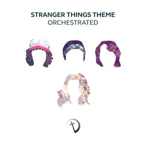 Stranger Things Theme (Orchestrated) (Single)