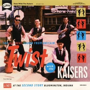 Twist with The Kaisers (Live)