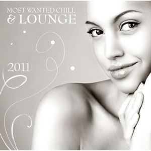 Most Wanted Chill & Lounge 2011
