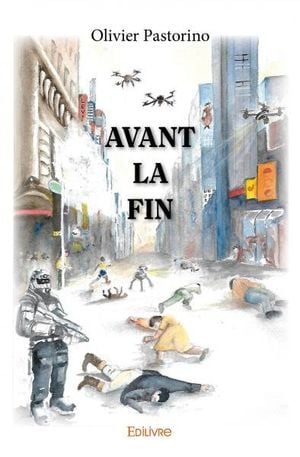 Avant la Fin