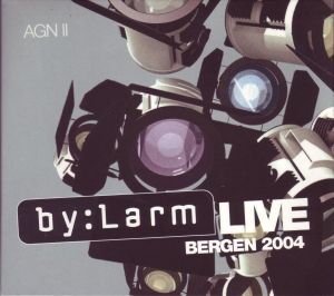 by:Larm Live Bergen 2004