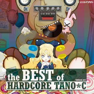 The Best of Hardcore TANO*C