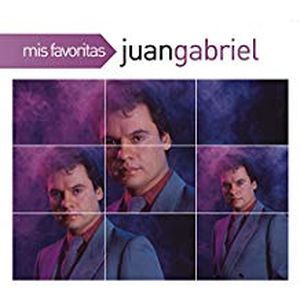 Mis favoritas: Juan Gabriel