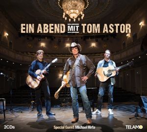 Ein Abend Mit Tom Astor (Live)