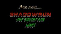 Shadowrun: The Squirt Gun Wars