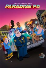 Affiche Paradise Police Affiche Paradise Police