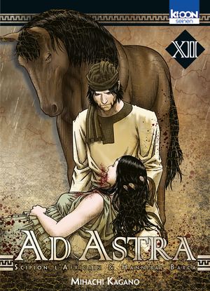 Ad Astra - Scipion l'Africain & Hannibal Barca, tome 12