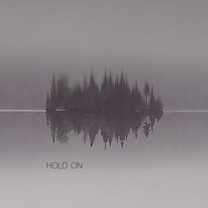 Hold On (Single)