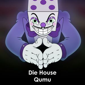 Die House (from "Cuphead") (Single)