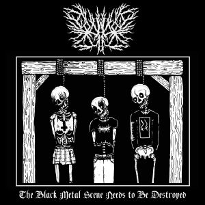 The Black Metal Scene Needs to Be Destroyed