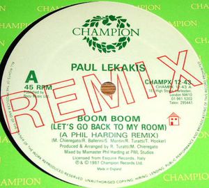 Boom Boom (Let's Go Back To My Room) (A Phil Harding Remix)