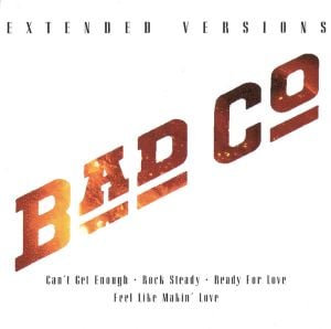 Extended Versions: Bad Company (Live)