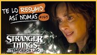 Te Lo Resumo Así Nomás#65 | Stranger Things