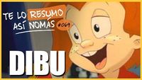 Te Lo Resumo Así Nomás#69 | Dibu