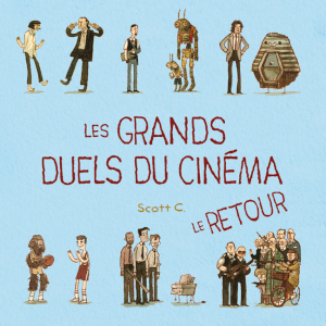 Les grands duels du cinéma - le retour