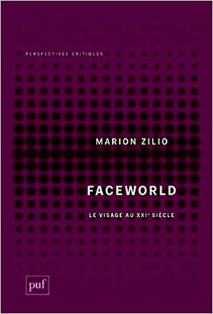 Faceworld, le visage au XXIe siècle