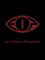 Les Éditions Phosphène