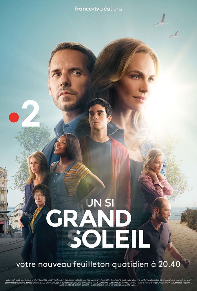 Un Si Grand Soleil Serie 2018 Senscritique