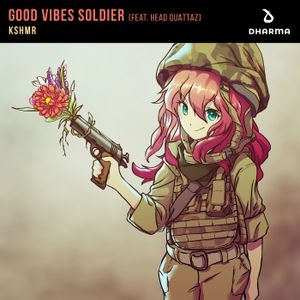 Good Vibes Soldier (Single)