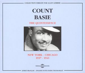 The Quintessence: New York – Chicago 1937–1941