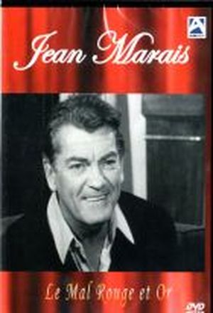 Jean Marais, le mal rouge et or