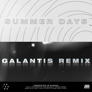 Summer Days (Galantis remix)