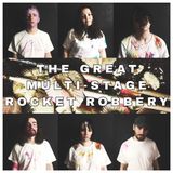 Pochette The Great Multi‐Stage Rocket Robbery (Single)