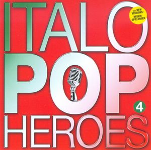 Italo Pop Heroes, Vol. 4