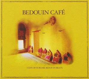 Bedouin Café: 3 CD's of Sublime Bedouin Beats
