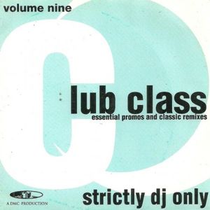 Club Class Volume Nine