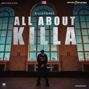 All About Killa