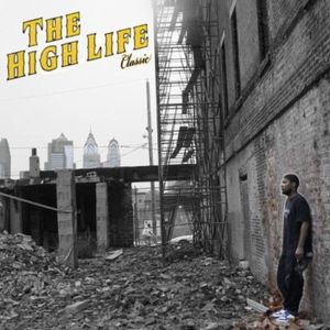 The High life