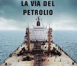 image-https://media.senscritique.com/media/000018004910/0/La_via_del_petrolio.jpg
