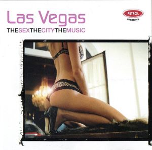 Las Vegas: The Sex the City the Music