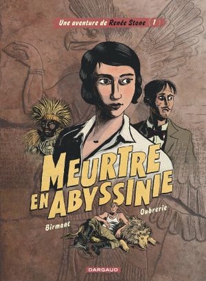 Meurtre en Abyssinie - Renée Stone, tome 1