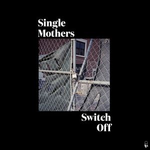 Switch Off (Single)