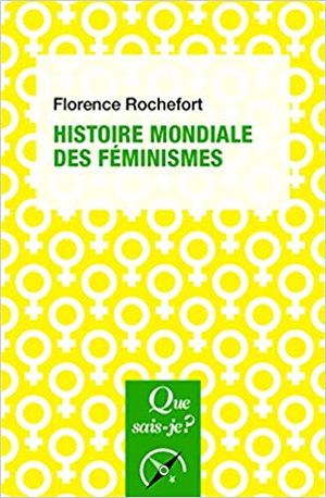 Histoire mondiale des féminismes