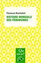 Histoire mondiale des féminismes
