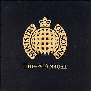 Ministry of Sound: The 2003 Annual