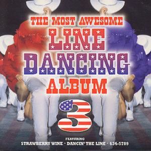 The Most Awesome Line Dancing Album, Volume 3