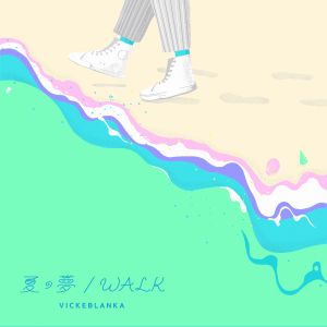Natsuno Yume/Walk (Single)