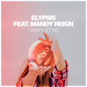 I Won't Let Go (EP)