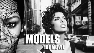 Models: The Film