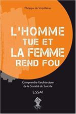 Couverture L'homme tue et la femme rend fou Couverture L'homme tue et la femme rend fou