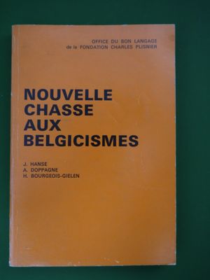 Nouvelle chasse aux belgicismes